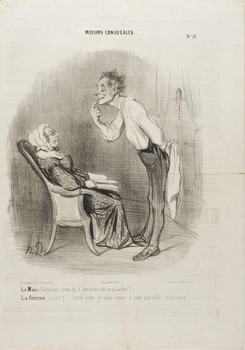 Husband: “My dear, how about a first kiss on my chin?” The wife (aside): “To think that I am married to this face!,” plate 21 from Moeurs Conjugalesa by Honoré-Victorin Daumier, published March 29, 1840